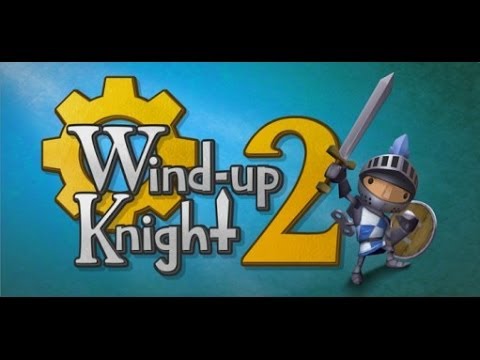 Wind Up Knight 2 Review (Xperia Z2/ Jocuri Android) - Mobilissimo.ro