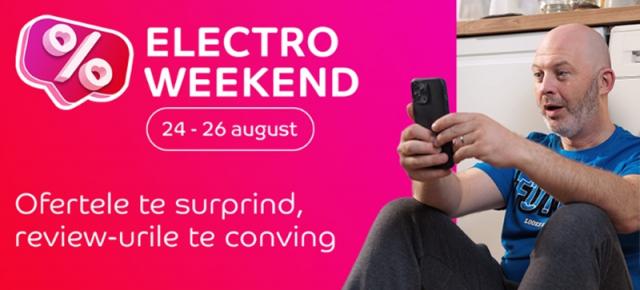 Un nou weekend cu extra reduceri pe eMAG! Iată ofertele din campania Electro Weekend (24-26 august)