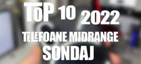 Votează telefonul mid-range al anului 2022 pe Mobilissimo (Sondaj)