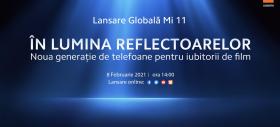 Xiaomi Mi 11 se lansează global (inclusiv în România) pe 8 februarie de la ora 14:00