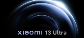 Confirmare oficială: Xiaomi 13 Ultra va fi prezentat în această lună; Cameraphone-ul cu optică Leica sosește la nivel global