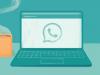WhatsApp lansează o aplicație nativă pentru Windows; Se află în pregătire și una pentru macOS