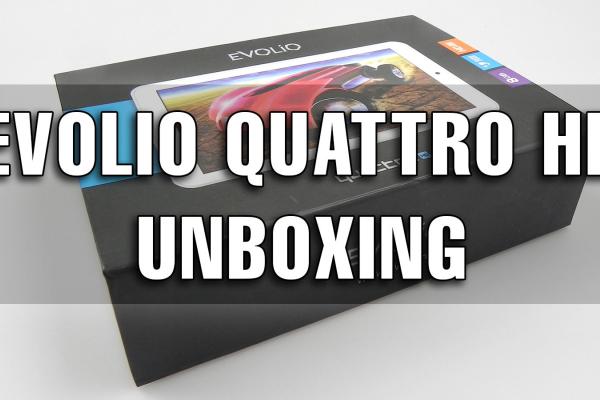 Evolio Quattro HD Unboxing: una dintre cele mai accesibile tablete testate de noi scoasă din cutie + Concurs (Video)