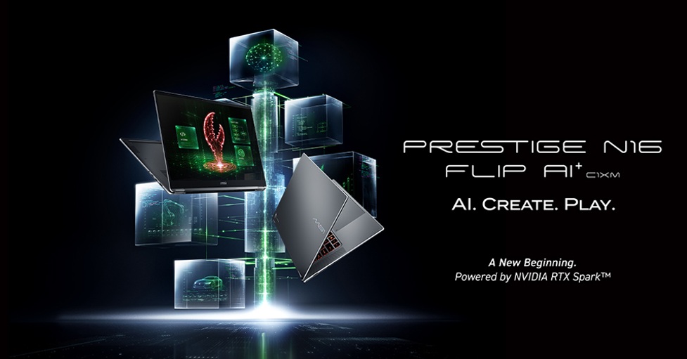 MSI Prestige N16 Flip AI+ debutează cu NVIDIA RTX Spark: Laptop 2-în-1 ...