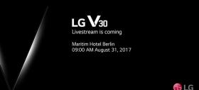 Lansarea lui LG V30 va fi transmisă live pe 31 august! Telefonul promite o super cameră duală!