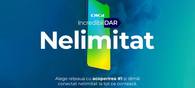 Reduceri de 50% la abonamentele Digi timp de 6 luni prin campania "Incredibil, dar Nelimitat"