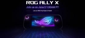 Noua consolă portabilă ASUS ROG Ally X va primi un eveniment de lansare live pe 2 iunie, de la ora 11:30 (ora României)